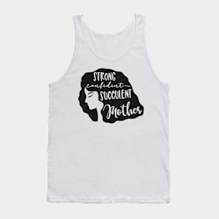 Strong Confident Successful Mother Tank Top